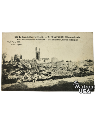 WWI French Postal Card - "Ville-sur-Tourbe Church Ruins"